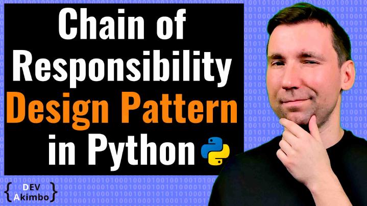 Chain of Responsibility Design Pattern Python for Web Developers