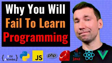 Thumbnail for 'The 6 Biggest Reasons Why You Will Fail to Learn Programming' post